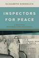 Inspectors for Peace – A History of the International Atomic Energy Agency