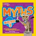 Myths Busted! 3: Just When You Thought You Knew What You Knew (OUTLET)