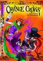 Orange Crows, Volume 1