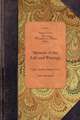 Memoir of the Life and Writings of REV.: Pastor of the West Church and Society in Boston, from June, 1747 to July, 1766