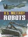 U.S. Military Robots