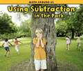 Using Subtraction at the Park