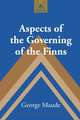 Aspects of the Governing of the Finns