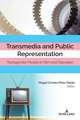 Transmedia and Public Representation