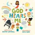 God Hears Me