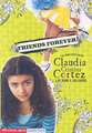 Friends Forever?: The Complicated Life of Claudia Cristina Cortez