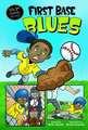 First Base Blues