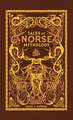 Tales of Norse Mythology (Barnes & Noble Omnibus Leatherbound Classics)