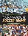 Great National Soccer Teams