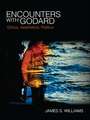 Encounters with Godard