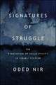 Signatures of Struggle: The Figuration of Collectivity in Israeli Fiction