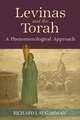 Levinas and the Torah: A Phenomenological Approach