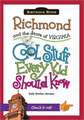 Richmond and the State of Virginia: Cool Stuff Every Kid Should Know