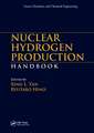 Nuclear Hydrogen Production Handbook