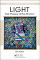 Light - The Physics of the Photon