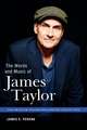 The Words and Music of James Taylor