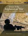 Voices of the Afghanistan War: Contemporary Accounts of Daily Life