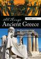 All Things Ancient Greece: An Encyclopedia of the Greek World [2 volumes]