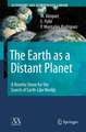 The Earth as a Distant Planet: A Rosetta Stone for the Search of Earth-Like Worlds