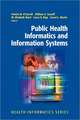 Public Health Informatics and Information Systems