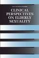 Clinical Perspectives on Elderly Sexuality