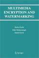 Multimedia Encryption and Watermarking