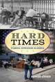 HARD TIMES A CONCISE HISTORY OCB