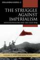 STRUGGLE AGAINST IMPERIALISM ACB