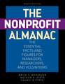 The Nonprofit Almanac: The Essential Facts and Figures for Managers, Researchers, and Volunteers