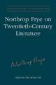 Northrop Frye on Twentieth-century Literature