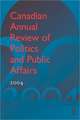 Canadian Annual Review of Politics and Public Affairs 2004