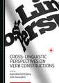 Cross-Linguistic Perspectives on Verb Constructions