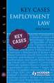 Key Cases: Employment Law