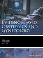 Evidence–based Obstetrics and Gynecology