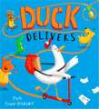 Duck Delivers: A hilarious picture book adventure about a delivery duck, perfect for children aged 3–5