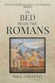 In Bed with the Romans