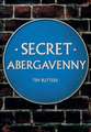 Secret Abergavenny