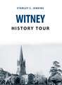 Jenkins, S: Witney History Tour