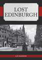 Lost Edinburgh