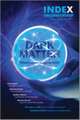 Dark Matter: What's Science Got to Hide