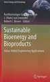 Sustainable Bioenergy and Bioproducts: Value Added Engineering Applications