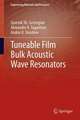 Tuneable Film Bulk Acoustic Wave Resonators