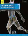 Salters Horner AS/A level Physics Student Book 1 + ActiveBook