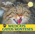 Wildcats/Gatos Monteses