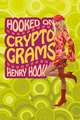 Hooked on Cryptograms