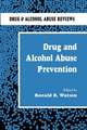 Drug and Alcohol Abuse Prevention