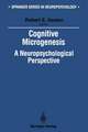 Cognitive Microgenesis: A Neuropsychological Perspective