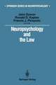 Neuropsychology and the Law