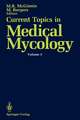 Current Topics in Medical Mycology