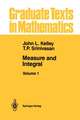Measure and Integral: Volume 1